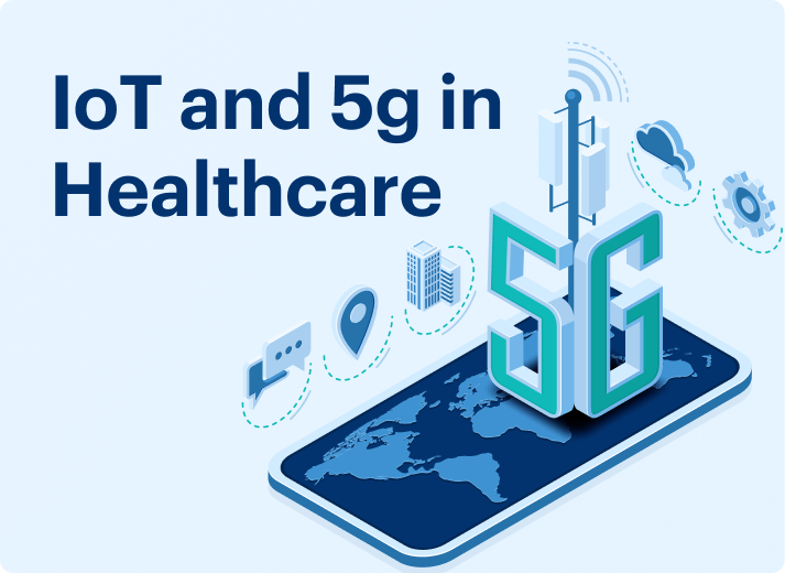 Wireless Wonders: How IoT and 5G are Reshaping the Healthcare Landscape